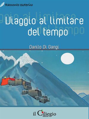 cover image of Viaggio al limitare del tempo